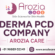 Derma PCD Company | Arozia Care