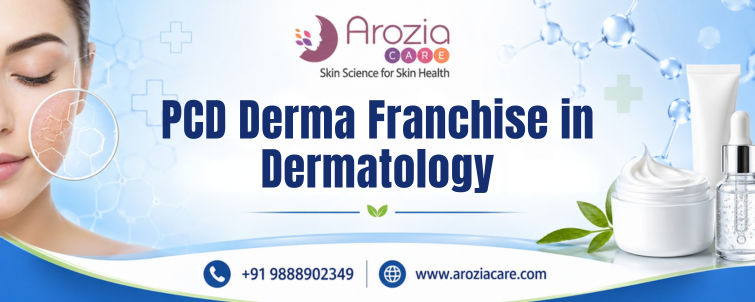 PCD Derma Franchise in Dermatology