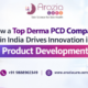 top Derma PCD company in India