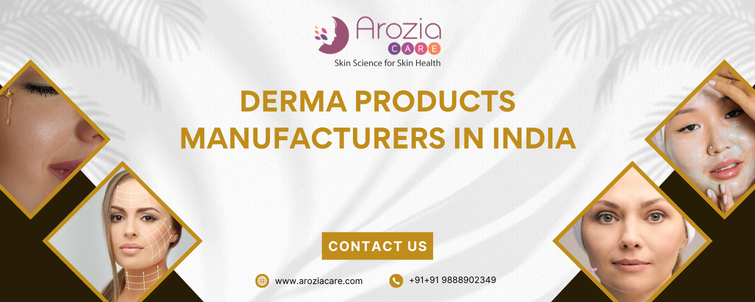 Derma Products Manufacturers in India
