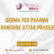 Derma PCD Pharma Franchise Uttar Pradesh