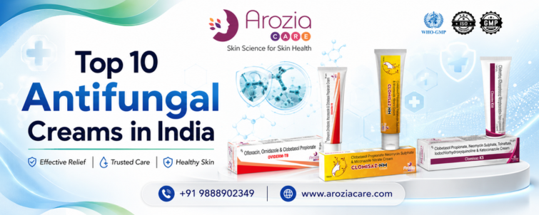 Top 10 Antifungal Creams in India