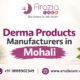 Derma Products Manufacturers in Mohali