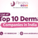 Top 10 Derma Companies in India